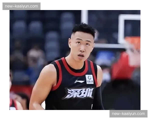 深圳贺希宁常规赛MVP入选凭三分效率 本赛季成进攻端稳定输出点